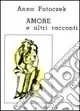 Amore e altri racconti Promo Stagionale