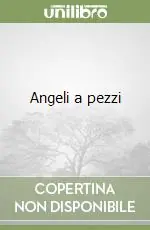 Prezzo Di Fabbrica Angeli a pezzi