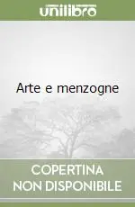Arte e menzogne Offerta Lampo