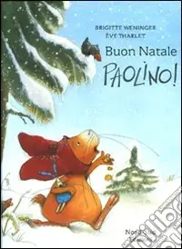 Prezzo Scontato Buon Natale, Paolino! Ediz. illustrata