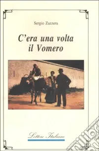 C‘era una volta il Vomero A Buon Prezzo