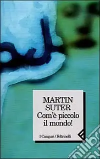 Subito Disponibile Com‘è piccolo il mondo!