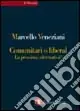 Reso Gratuito Comunitari o liberal. La nuova alternativa