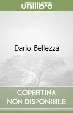 Offerta Del Giorno Dario Bellezza