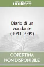 Diario di un viandante (1991-1999) Prezzo Ridotto