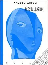 Nuovo Arrivo Dissimulazioni