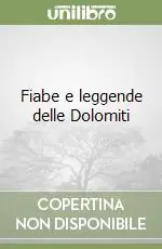 Fiabe e leggende delle Dolomiti Reso Gratuito