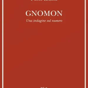Gnomon. Una indagine sul numero Solo Oggi