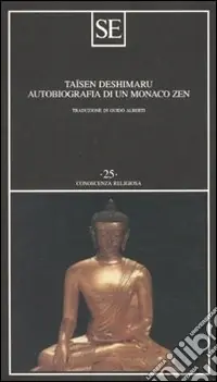 Autobiografia di un monaco zen Sconto