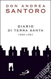 Diario di Terra Santa 1980-1981 Occasione Imperdibile