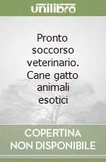 Pronto soccorso veterinario. Cane gatto animali esotici Occasione