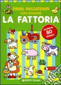 Miglior Prezzo Primi passatempi. La fattoria. Con adesivi. Ediz. illustrata
