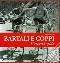 Bartali e Coppi. L‘eterna sfida Occasione