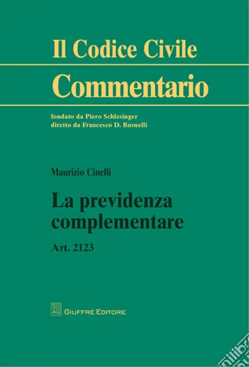 Ordina Subito La previdenza complementare. Art. 2123