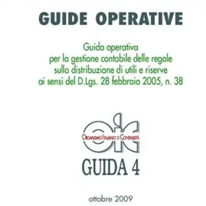 Reso Gratuito Guide operative. Guida operativa per la gestione contabile delle regole sulla distribuzione di utili e riserve ai sensi del D.Lgs. 28 febbraio 2005, n. 38