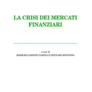 La crisi dei mercati finanziari Offerta