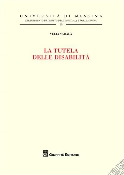 La tutela delle disabilità Quantità Limitata