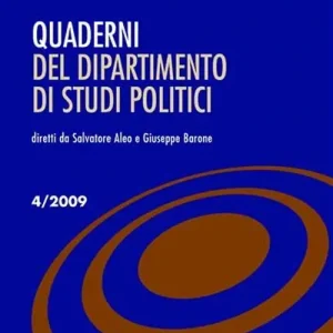 Quaderni del dipartimento di studi politici (2009). Vol. 4 Compra Oggi Stesso