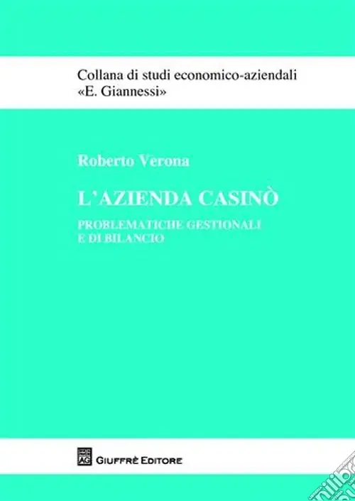 L‘azienda casinò. Problematiche gestionali e di bilancio Popolare