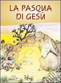 Super Prezzo La Pasqua di Gesù