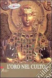 Rivista liturgica (2009). Vol. 6 L‘oro nel culto Più Venduto