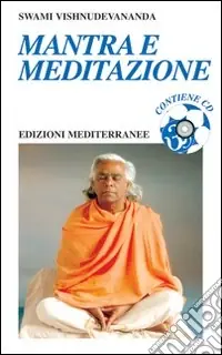 Prezzo Conveniente Mantra e meditazione. Con CD Audio