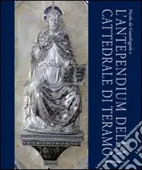 Prezzo Scontato Nicola da Guardiagrele e l‘antependium della cattedrale di Teramo. Ediz. illustrata