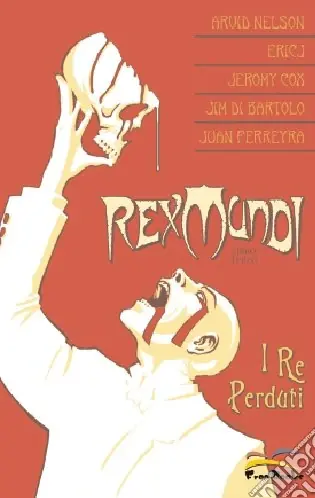 Reso Gratuito I re perduti. Rex mundi. Vol. 3