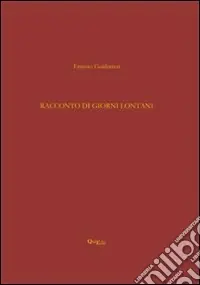 Saldi Racconto di giorni lontani