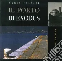Il porto di Exodus Subito Disponibile