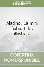 Aladino. La mini fiaba. Ediz. illustrata Professionale