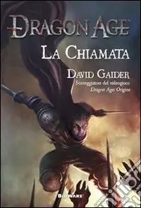 Offerta Limitata La chiamata. Dragon age