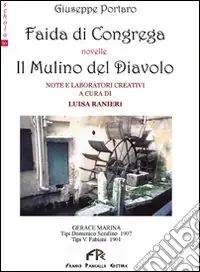 Vendita Finale Faida di congrega-Il mulino del diavolo