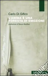L‘anima è una foresta di emozioni Offerta Del Giorno