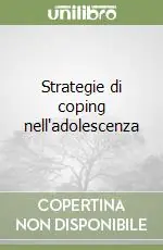 A Buon Prezzo Strategie di coping nell‘adolescenza
