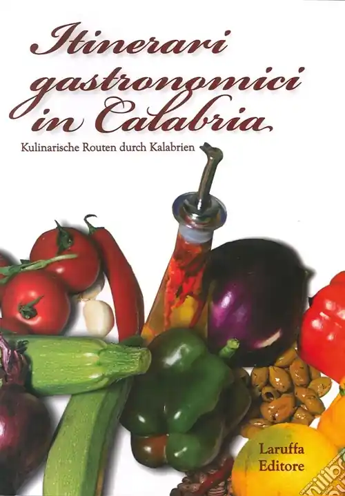 Ultime Pezzi Itinerari gastronimici in Calabria