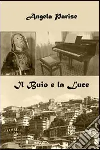 Il buio e la luce Offerta