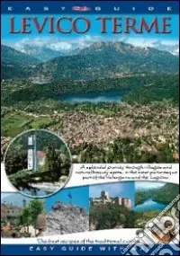 Levico Terme. Ediz. inglese Spedizione Espresso