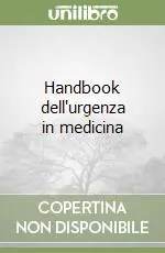Prezzo Ridotto Handbook dell‘urgenza in medicina