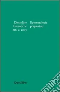 Non Perdere Discipline filosofiche (2009). Vol. 2 Epistemologie pragmatiste