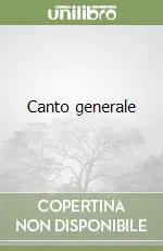 Canto generale Ultimissimo Modello