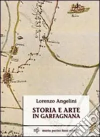 Occasione Storia e arte in Garfagnana