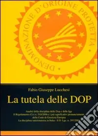 La tutela delle DOP Reso Gratuito