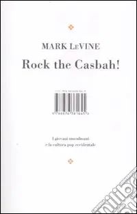 Rock the Casbah! I giovani musulmani e la cultura pop occidentale m A Buon Prezzo