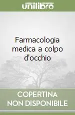 Compra Oggi Stesso Farmacologia medica a colpo d‘occhio