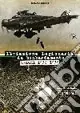 Occasione Imperdibile L‘aviazione legionaria da bombardamento. Spagna 1936-1939