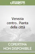 Saldi Venezia centro. Pianta della città