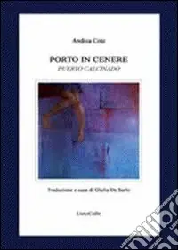 Vendita Finale Porto in cenere-Puerto calcinado. Ediz. bilingue