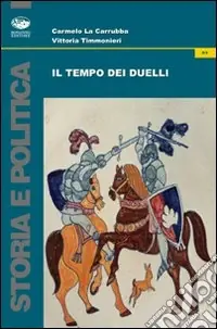 Novità Il tempo dei duelli