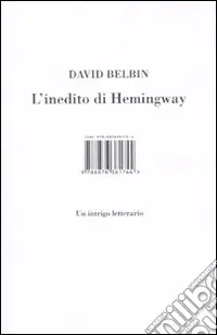 Consegna Rapida L‘inedito di Hemingway